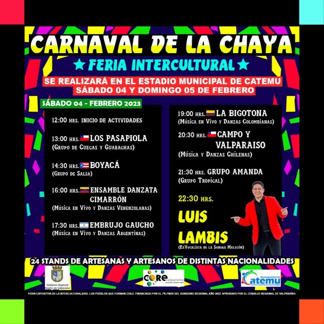 2023 Carnaval de la Chaya &#8211; Feria expositiva de la interculturalidad: Los pueblos que forman Chile. Aprobado por el consejo regional de Valparaíso